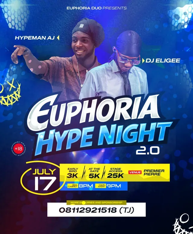 EUPHORIA HYPE NIGHT 2.0 - Event in Minna, Niger on Jubilq